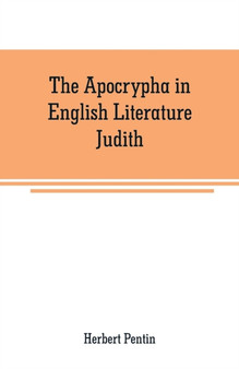 The Apocrypha in English Literature : Judith