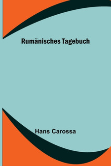 Rumanisches Tagebuch