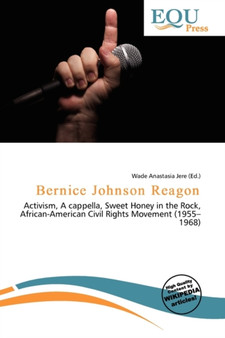 Bernice Johnson Reagon by Wade Anastasia Jere - Paperback