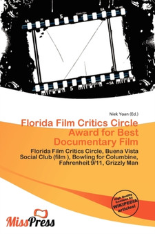 Florida Film Critics Circle Award for Best Documentary Film by Niek Yoan - Paperback