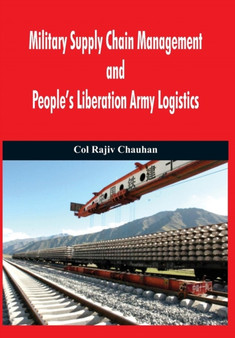 Military Supply Chain Management and People's Liberation Army Logistics