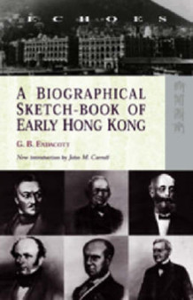 A Biographical Sketch???Book of Early Hong Kong
