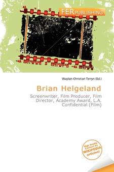 Brian Helgeland by Waylon Christian Terryn - Paperback