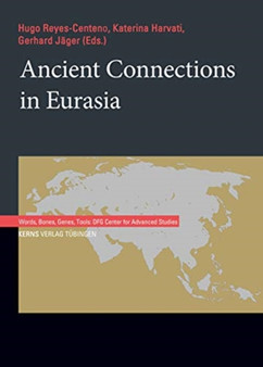 Ancient Connections in Eurasia : 3