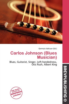 Carlos Johnson (Blues Musician) by Germain Adriaan - Paperback