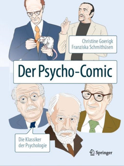 Der Psycho-Comic : Die Klassiker der Psychologie