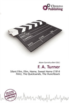 F. A. Turner by Adam Cornelius Bert - Paperback