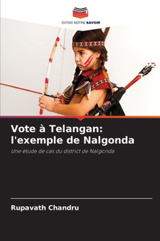 Vote a Telangan : l'exemple de Nalgonda