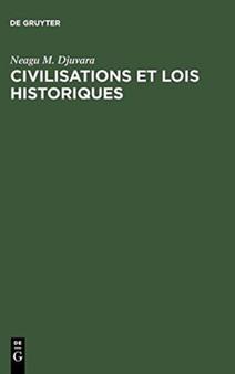 Civilisations et lois historiques