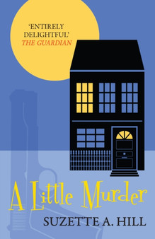 A Little Murder by Suzette A. Hill - Paperback