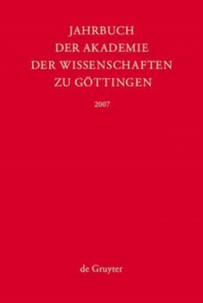 Jahrbuch der Gottinger Akademie der Wissenschaften, Jahrbuch der Gottinger Akademie der Wissenschaften (2007)