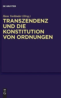 Transzendenz Und Die Konstitution Von Ordnungen
