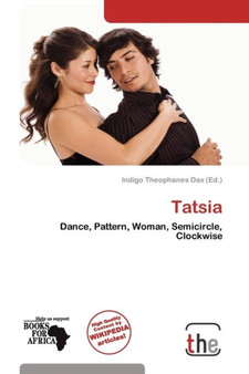 Tatsia by Indigo Theophanes Dax - Paperback