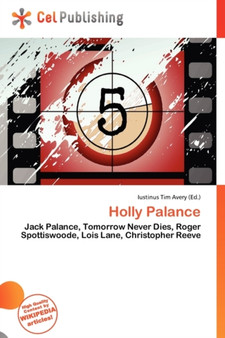 Holly Palance by Iustinus Tim Avery - Paperback
