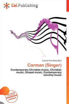 Carman (Singer) by Iustinus Tim Avery - Paperback