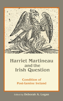 Harriet Martineau and the Irish Question : Condition of Post-famine Ireland