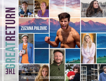 The Great Return : Slovakia's Lost Daughters and Sons Come Home