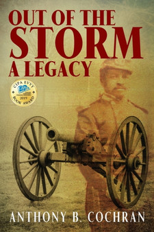 Out of the Storm : A Legacy