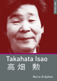 Takahata Isao by Maria Grajdian - Hardback