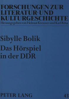 Das Hoerspiel in der DDR : Themen und Tendenzen by Bolik Sibylle Bolik - Paperback