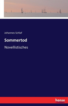 Sommertod : Novellistisches