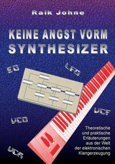 Keine Angst Vorm Synthesizer by Raik Johne - Paperback