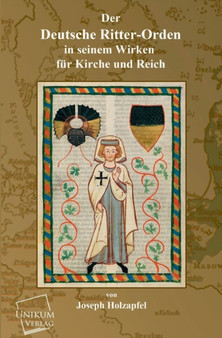 Der Deutsche Ritter-Orden
