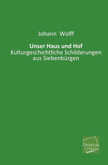 Unser Haus Und Hof