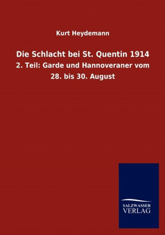 Die Schlacht Bei St. Quentin 1914