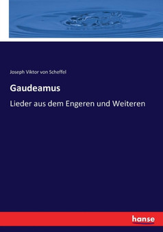 Gaudeamus : Lieder aus dem Engeren und Weiteren
