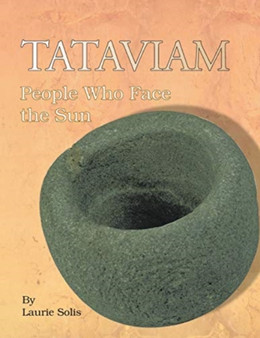 Tataviam : People Who Face the Sun