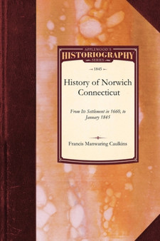 History of Norwich, Connecticut