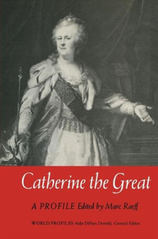 Catherine the Great : A Profile