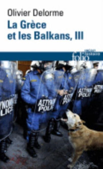 La Grece et les Balkans III