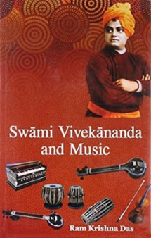 Swami Vivekananda and Music by R.K. Das - Hardback