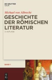 Geschichte Der Roemischen Literatur