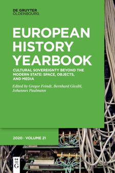 Cultural Sovereignty beyond the Modern State : Space, Objects, and Media