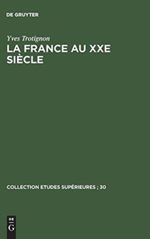 La France au XXe siecle : 51