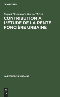 Contribution A l'Etude de la Rente Fonciere Urbaine : 10