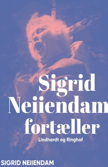Sigrid Neiiendam fortaeller by Sigrid Neiiendam - Paperback