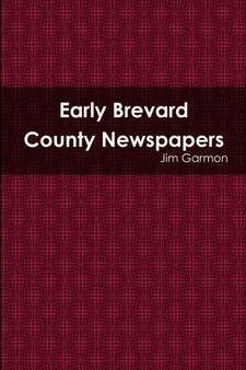 Early Brevard County Newspapers