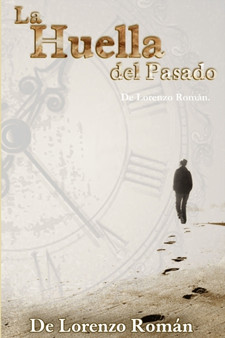 La Huella del Pasado.