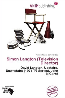 Simon Langton (Television Director) by Norton Fausto Garfield - Paperback
