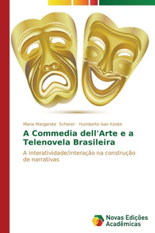 A Commedia dell'Arte e a Telenovela Brasileira