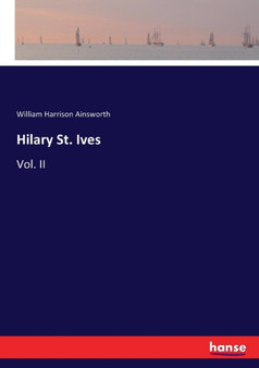 Hilary St. Ives : Vol. II