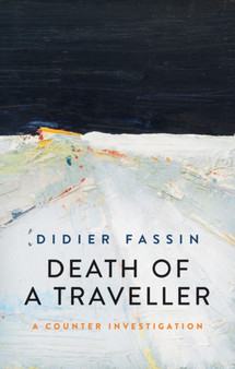 Death of a Traveller : A Counter Investigation
