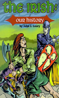 The Irish, The : Our History