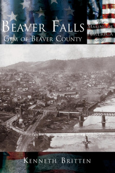 Beaver Falls : Gem of Beaver County