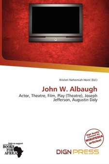 John W. Albaugh by Kristen Nehemiah Horst - Paperback
