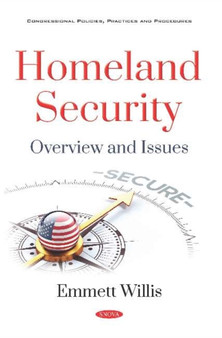 Homeland Security : Overview and Issues